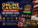 The Best Online Casino Real Money No Deposit Sites for US Players