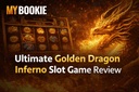 Ultimate Golden Dragon Inferno Slot: A Simple Guide to Big Wins & Fun Gameplay