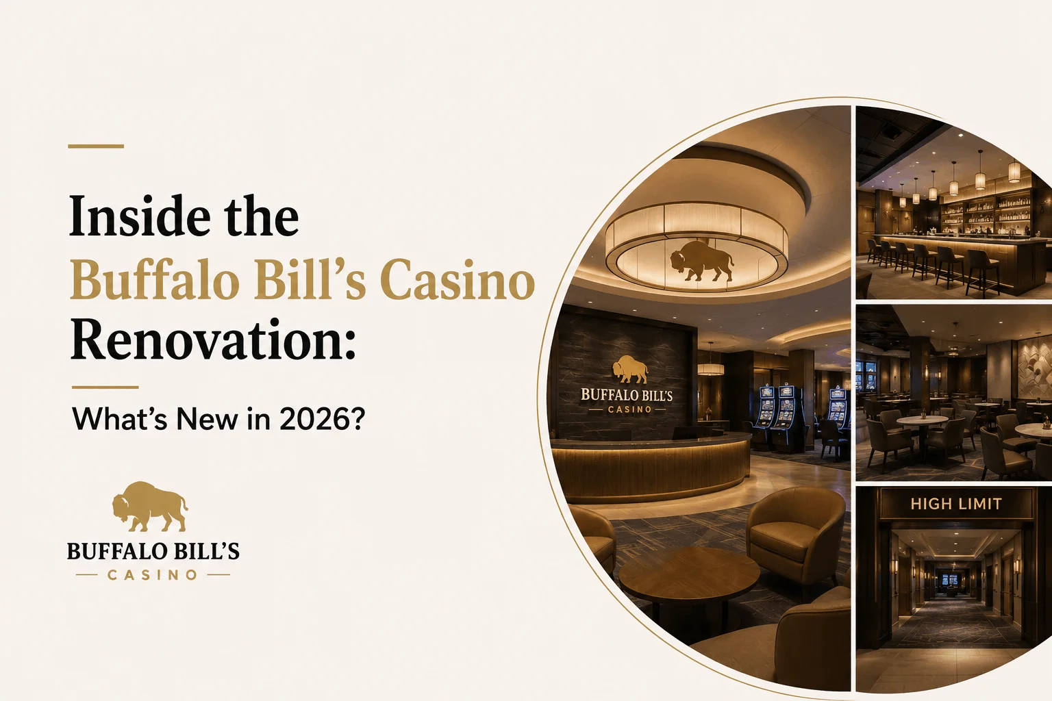 Inside the Buffalo Bill’s Casino Renovation: What’s New in 2026?